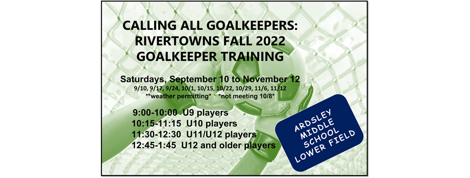 CLICK THE PIC FOR INFO ABOUT FALL 22 KEEPER TRAINING!
