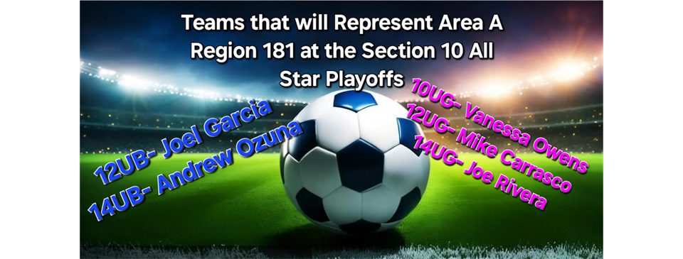 Region 181 Teams at the Section 10 All Star Playoffs