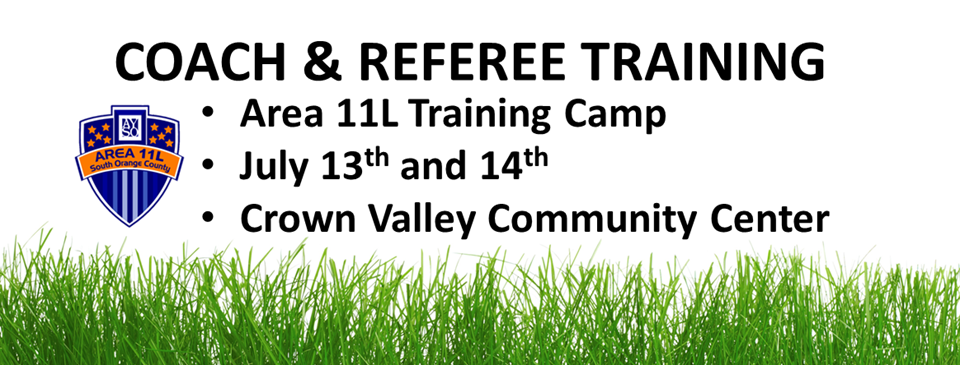 Coach & Referee Training - July 13th & 14th